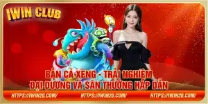 Bắn cá xèng - Trải nghiệm đại dương và săn thưởng hấp dẫn