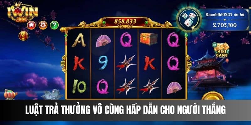 Luật trả thưởng vô cùng hấp dẫn cho người thắng