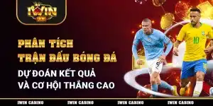 Phân tích trận đấu bóng đá