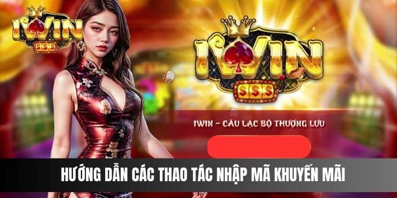 Hướng dẫn các thao tác nhập mã khuyến mãi